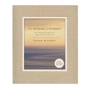 Oprah Winfrey book - The Wisdom of Sundays - Inspirational book